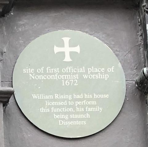  site of first official place of Nonconformist worship 1672  William Rising had his house licensed to perform this function